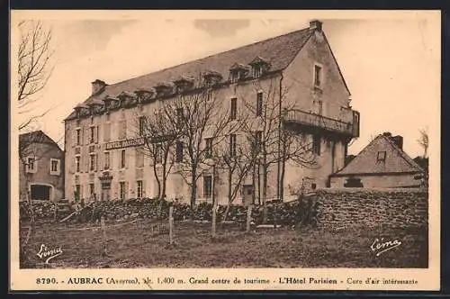 AK Aubrac /Aveyron, L`Hotel Parisien, Cure d`air intéressante