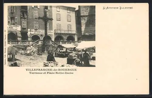 AK Villefranche-de-Rouergue, Terrasse et Place Notre-Dame