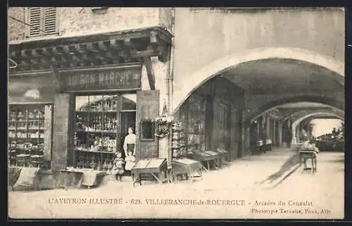 AK Villefranche-de-Rouergue, Arcades du Consulat