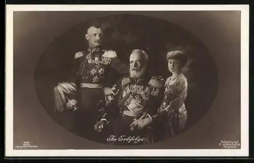 AK König Ludwig III. von Bayern in Uniform mit Sohn und Enkel In Erbfolge