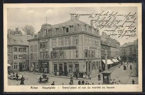 AK Arlon, Grand` Place et rue du marché au beurre