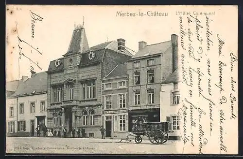 AK Merbes-le-Chateau, L`Hotel Communal