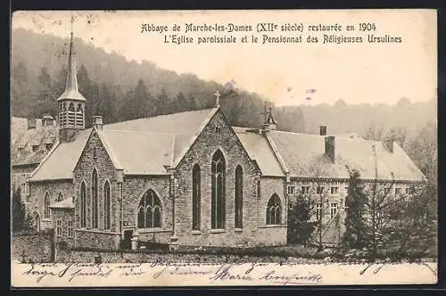 AK Marche-les-Dames, Abbaye, L`Eglise paroissiale et le Pensionnat des Réligieuses Ursulines