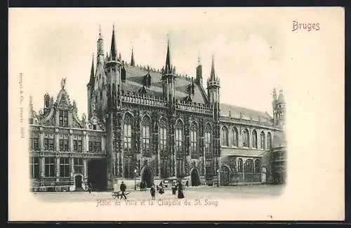 AK Bruges, Hôtel de Ville et la Chapelle du St. Sang