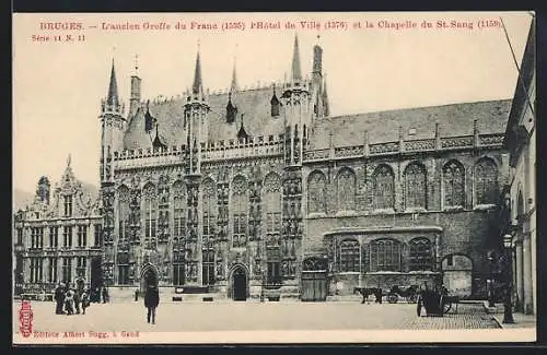 AK Bruges, L`ancien Greffe du Franc, l`Hôtel de Ville et la Chapelle du St. Sang