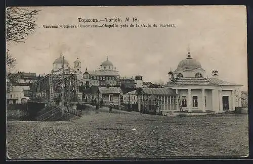 AK Torjok, Kapelle bei der Kreuzigung Christi und Brücke