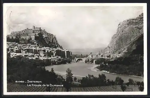 AK Sisteron, La trouée de la Durance