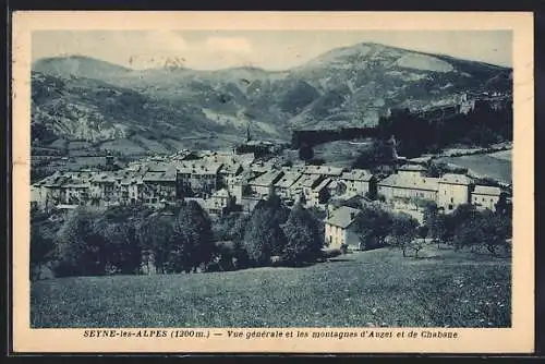 AK Seyne-les-Alpes, Vue Generale et les montagnes d`Auzet et de Chabane