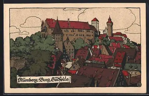 Steindruck-AK Nürnberg, Die Burg, Südseite