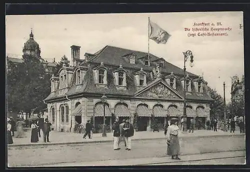 AK Frankfurt, Strassenpartie an der historischen Hauptwache, jetzt Cafe-Restaurant