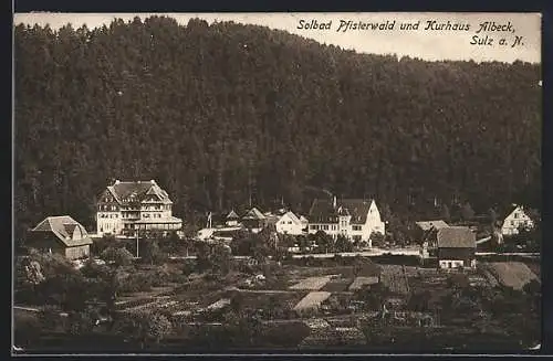 AK Sulz a. N., Solbad Pfisterwald und Kurhaus Albeck