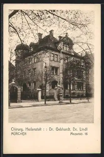 AK München, Chirurg. Heilanstalt Dr. Gebhart und Dr. Lindl, Mozartstrasse 16