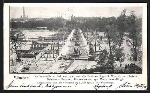 AK München, Von der Baufirma Sager & Woerner verschobene Reichenbachbrücke, 4.6.1902