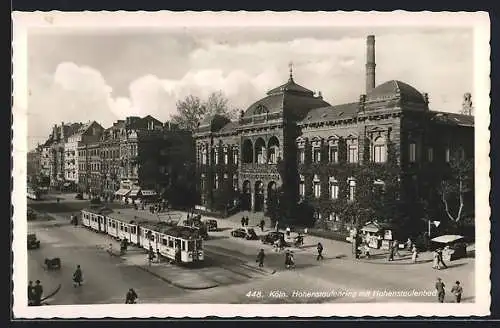 AK Köln, Hohenstaufenring mit Hohenstaufenbad und Strassenbahn