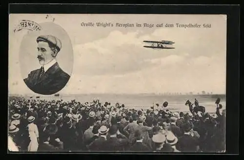 AK Berlin, Orville Wrights Aeroplan im Fluge auf dem Tempelhofer Feld