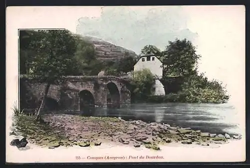 AK Conques /Aveyron, Pont du Dourdou