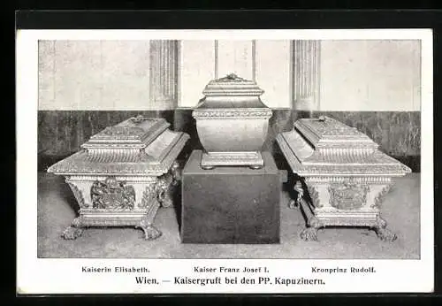 AK Wien, Kaisergruft bei den PP. Kapuzinern, d. Särge von Kaiserin Elisabeth (Sissi), Franz Josef I. u. Kronprinz Rudolf