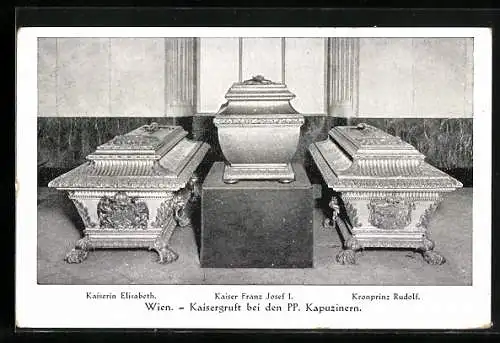 AK Wien, Kaisergruft bei den PP. Kapuzinern, d. Särge von Kaiserin Elisabeth (Sissi), Franz Josef I. u. Kronprinz Rudolf