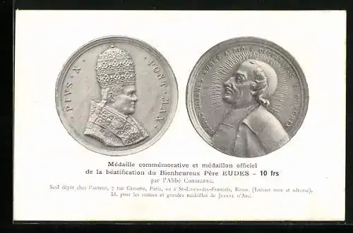 AK Médaille commémorative t médaillon officiel de la bétification du Bienheureux Père Eudes, Papst Pius X.