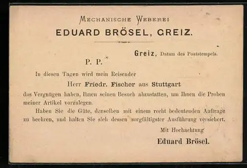 Vorläufer-AK Greiz, 1884, Mechanische Weberei Eduard Brösel, Ankündigung eines Vertreters