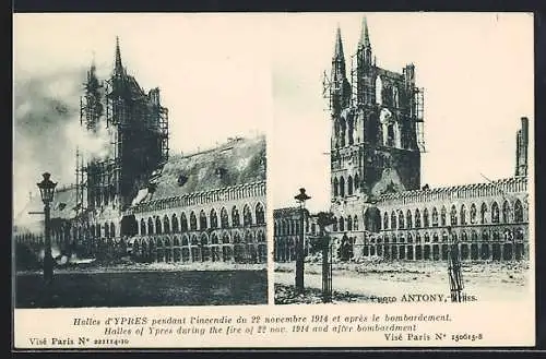 AK Ypres, Les Halles pendant l`incendie du 22 novembre 1914 et après bombardement