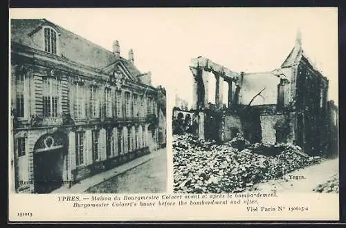 AK Ypres, Maison du Bourgmestre Colaert avant et après le bombardement