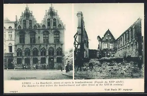 AK Ypres, La Boucherie avant et après le bombardement