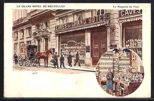 Künstler-AK Bruxelles, Grand Hotel, Le Magasin de Vins