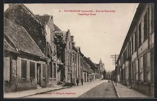 AK Poperinghe, Rue de Boeschèpe bombardée