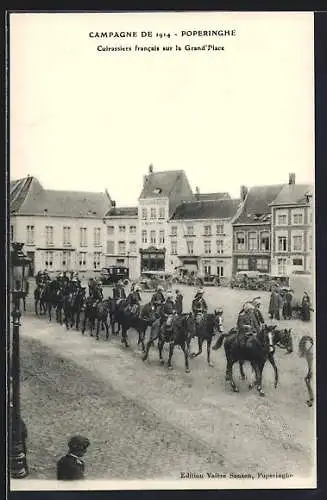 AK Poperinge, Campagne de 1914, Cuirassiers francais sur la Grand'Place