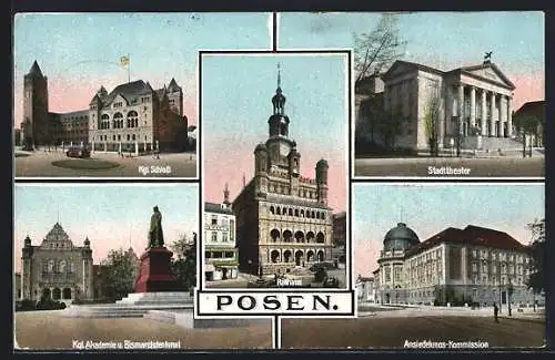 AK Posen-Poznan, Schloss, Stadttheater, Ansiedelungs-Kommission, Königliche Akademie, Bismarckdenkmal