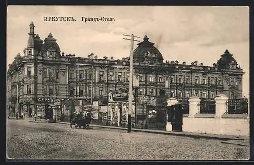 AK Irkutsk, Grand-Hotel, Strassenansicht mit Kutschen