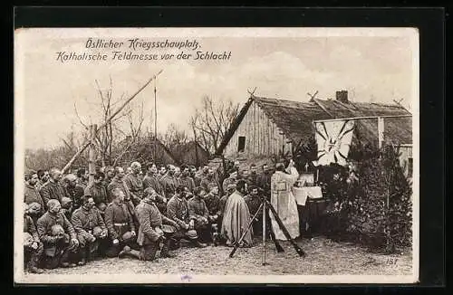 AK Soldaten in einer katholischen Feldmesse vor der Schlacht, Östlicher Kriegsschauplatz