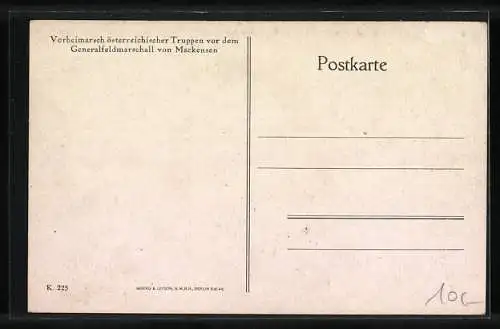 AK Vorbeimarsch österreichischer Truppen vor dem Generalfeldmarschall v. Mackensen