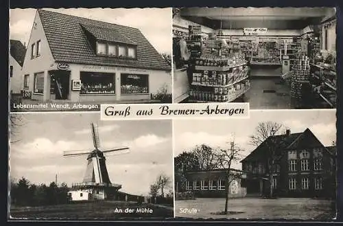 AK Arbergen bei Bremen, An der Mühle, Lebensmittel Wendt, Schule