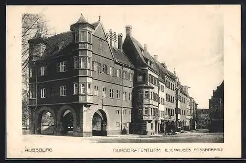 AK Augsburg, Burggrafenturm, ehemaliges Passbüro, Peutinger Strasse