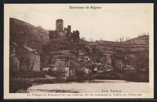 AK Belcastel /Rignac, Le village et son chateau féodal