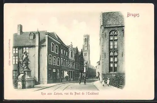 AK Bruges, Rue aux Laines, vue du Pont de l`Eeckhout