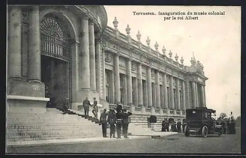 AK Tervueren, Inauguration du musée colonial par le roi Albert