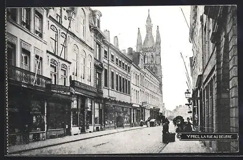 AK Ypres, La Rue au Beurre