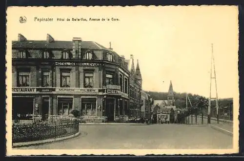 AK Pepinster, Hôtel de Belle-Vue, Avenue de la Gare