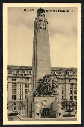 AK Bruxelles, Monument `a l`Infanterie