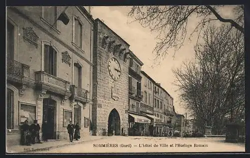 AK Sommières /Gard, L`hotel de Ville et l`Horloge Romain