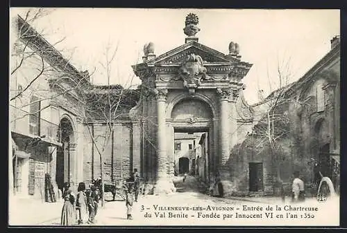AK Villeneuve-les-Avignon, Entrée de la Chartreuse du Val Benite