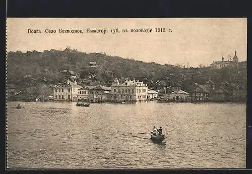 AK Nischni Nowgorod, Selo-Bezwodnoje, Hochwasser der Wolga, 1915