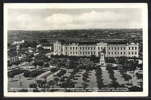 AK Negotin, Park mit Denkmal der Befreier 1912-1918 und Schulgebäude, Blick auf Weinberge