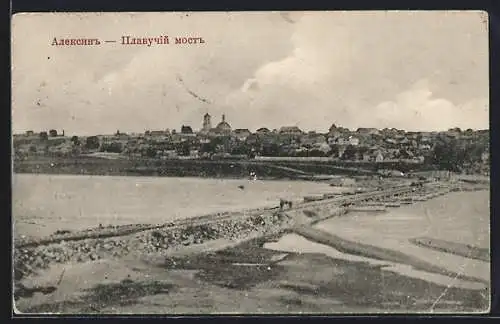 AK Alexin, Blick auf die Stadt und den Fluss mit schwimmender Brücke