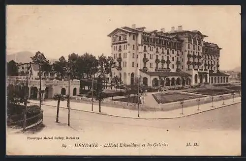 AK Hendaye, L`Hotel Eskualduna et les Galeries