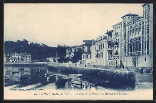 AK Saint-Jean-de-Luz, Le Port de Ciboure et la Maison de l'Infante