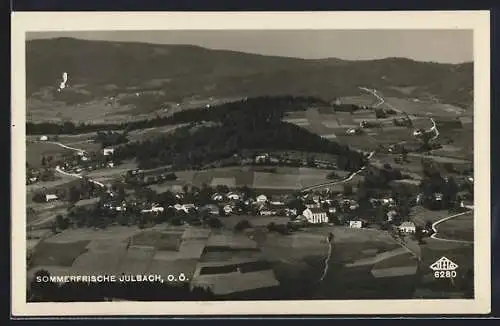 AK Julbach /O.Ö., Gesamtansicht aus der Vogelschau